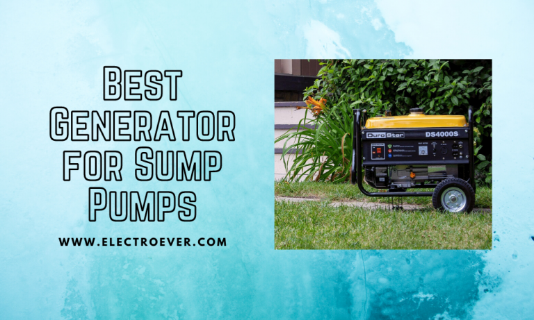 5 Best Generator for Sump Pumps in 2022 [Reviews]